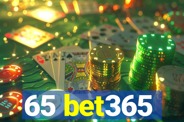 65 bet365